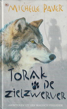 TORAK DE ZIELZWERVER, TORAK EN WOLF 2 - Michelle Paver - 0