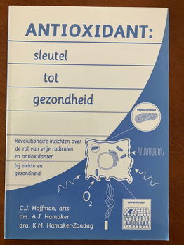 Antioxidant: sleutel tot gezondheid - C.J. Hoffman - 0