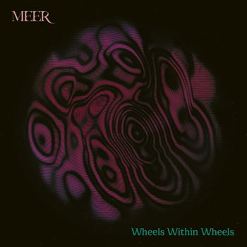 Meer - Wheels Within Wheels - CD - 0