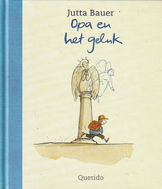 OPA EN HET GELUK - Jutta Bauer