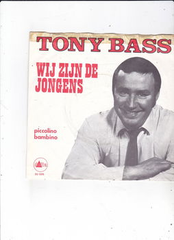 Single Tony Bass - Wij zijn de jongens - 0