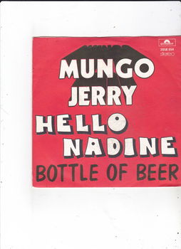 Single Mungo Jerry - Hello Nadine - 0