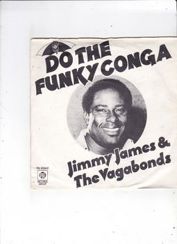 Single Jimmy James & The Vagebonds - Do the funky conga - 0