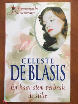 En haar stem verbrak de stilte - Celeste De Blasis - 0