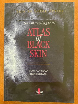 Dermatological atlas of black skin - Connolly, Bikowski - 0