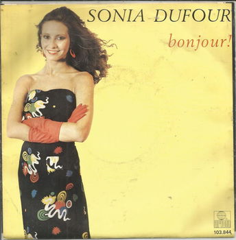 Sonia Dufour – Bonjour! (1981) - 0