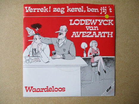 s0001 lodewyck van averzaath - verrek zeg kerel ben jij t - 0