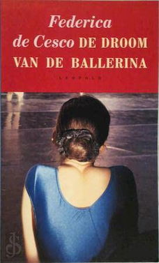 Federica De Cesco - De Droom Van De Ballerina