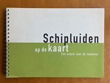 Schipluiden op de kaart - Een schets voor de toekomst