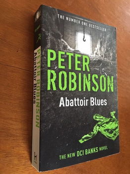 Abattoir Blues (DCI Banks) - Peter Robinson - 2