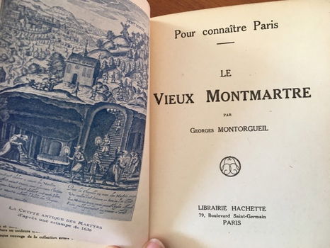 Le vieux Montmartre - Georges Montorgueil - 1