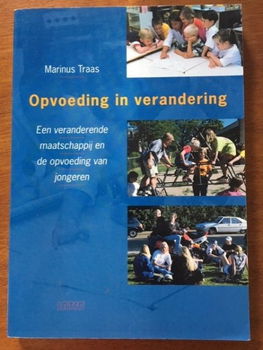 Opvoeding in verandering - Marinus Traas - 0