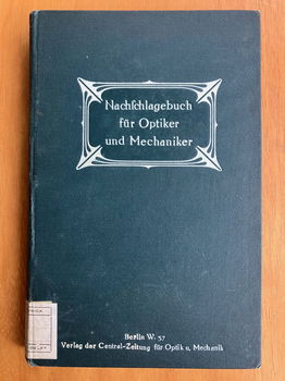 Nachschlagebuch für Optiker und Mechaniker - 0