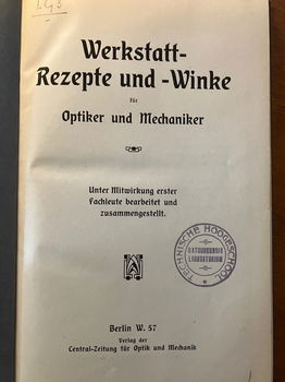 Werkstattrezepte und -Winke: für Optiker und Mechaniker - 1