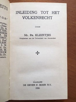 Inleiding tot het volkenrecht - Mr. Ph. Kleintjes - 1