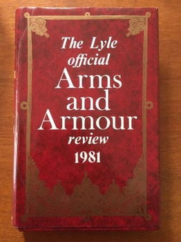 The Lyle official Arms and Armour review 1981 - 0