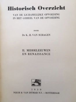 Hist. overzicht vd lichamelijke opvoeding II - Van Schagen - 1