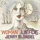 Jerry Blondel – Woman / Liefde (1984) - 0 - Thumbnail