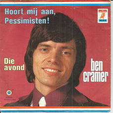 Ben Cramer – Hoort Mij Aan Pessimisten! (1972)