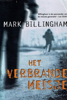 Mark Billingham = Het verbrande meisje - 0