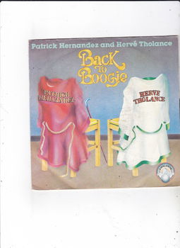 Single Patrick Hernandez/Hervé Tholance - Back to boogie - 0