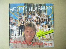 s0255 henny huisman - later als je groot bent