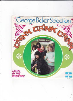 Single George Baker Selection - Drink, drink, drink - 0