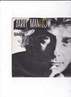 Single Barry Manilow - Ships