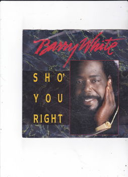 Single Barry White - Sho' you right - 0