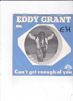 Single Eddy Grant - Can't get enough of you - 0