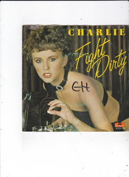 Single Charlie - Fight dirty - 0