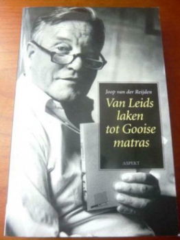 Van Leids laken tot Gooise matras - Joop van der Reijden - 0