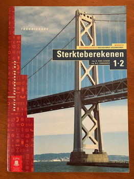 Sterkteberekenen 1-2 (niveau 4 Bouwkunde BVE Theorieboek) - 0