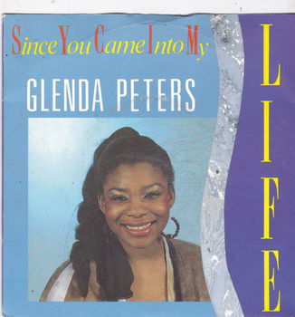 Single Glenda Peters - Since you came into my life - 0