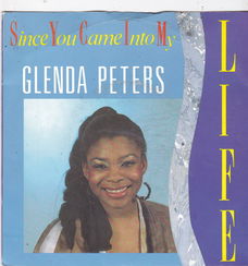 Single Glenda Peters - Since you came into my life