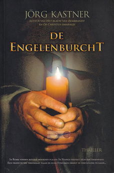 Jörg Kastner ~ De Engelenburcht