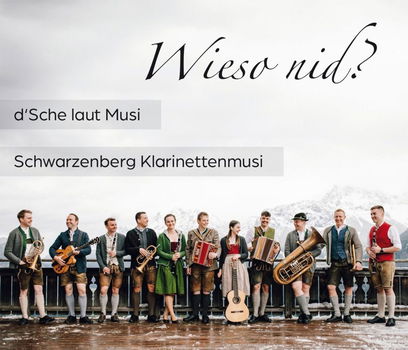 d'Sche laut Musi, Schwarzenberg Klar.M.Wieso nid? - CD - 0