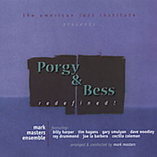 Mark Masters (geb. 1957) - Porgy & Bess: Redefined - CD