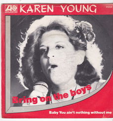 Single Karen Young - Bring on the boys