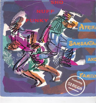 Single Afrika Bambaata & Family - Sho nuff funky - 0