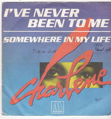 Single Charlene - I've never been to me