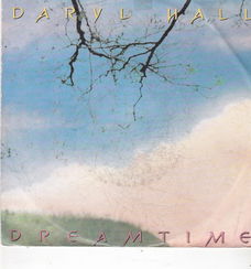 Single Daryl Hall - Dreamtime