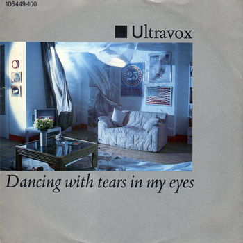 Ultravox – Dancing With Tears In My Eyes (Vinyl/Single 7 Inch) - 0