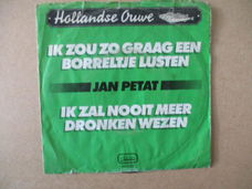 s0451 jan petat - ik zal nooit meer dronken wezen