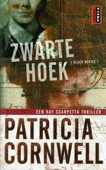 Patricia Cornwell = Zwarte hoek - Kay Scarpetta thriller - 0