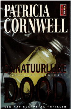 Patricia Cornwell = Onnatuurlijke dood - Kay Scarpetta thriller - 0