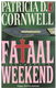 Patricia Cornwell = Fataal weekend - Kay Scarpetta thriller - 0 - Thumbnail