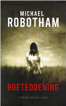 Michael Robotham = Boetedoening