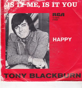 Single Tony Blackburn - Is it me, is it you - 0