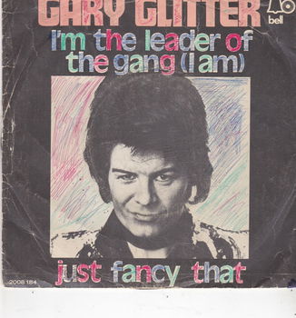 Single Gary Glitter - I'm the leader of the gang (I am) - 0